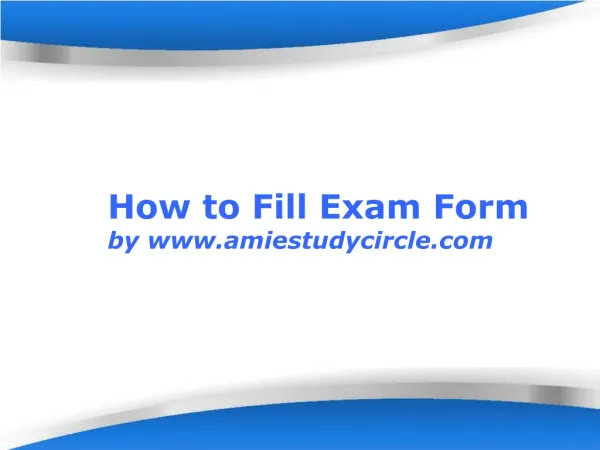 AMIE - How to Fill Exam Form