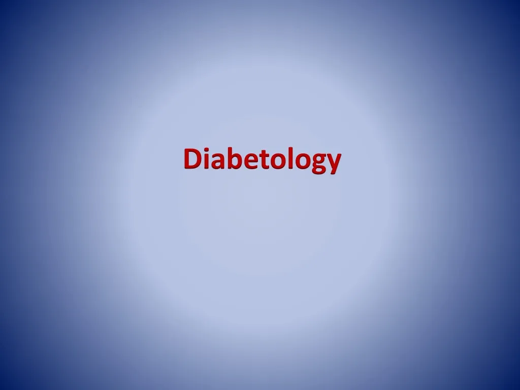 diabetology