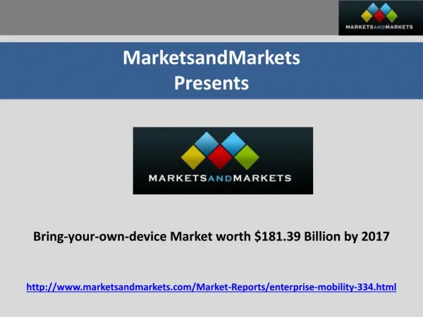 Bring-your-own-device Market worth $181.39 Billion by 2017