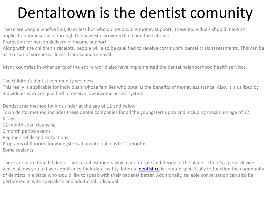 dentaltown is the dentist comunity