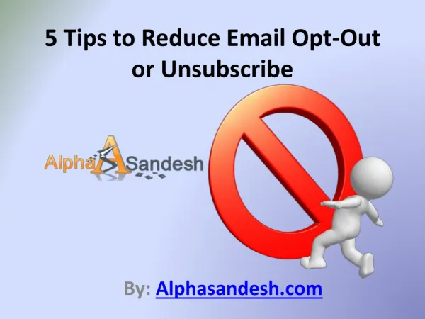5 Tips to Reduce Email Opt-Out or Unsubscribe