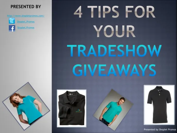 4 Tips For Your Tradeshow Giveaways