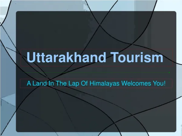 Uttarakhand Attractions