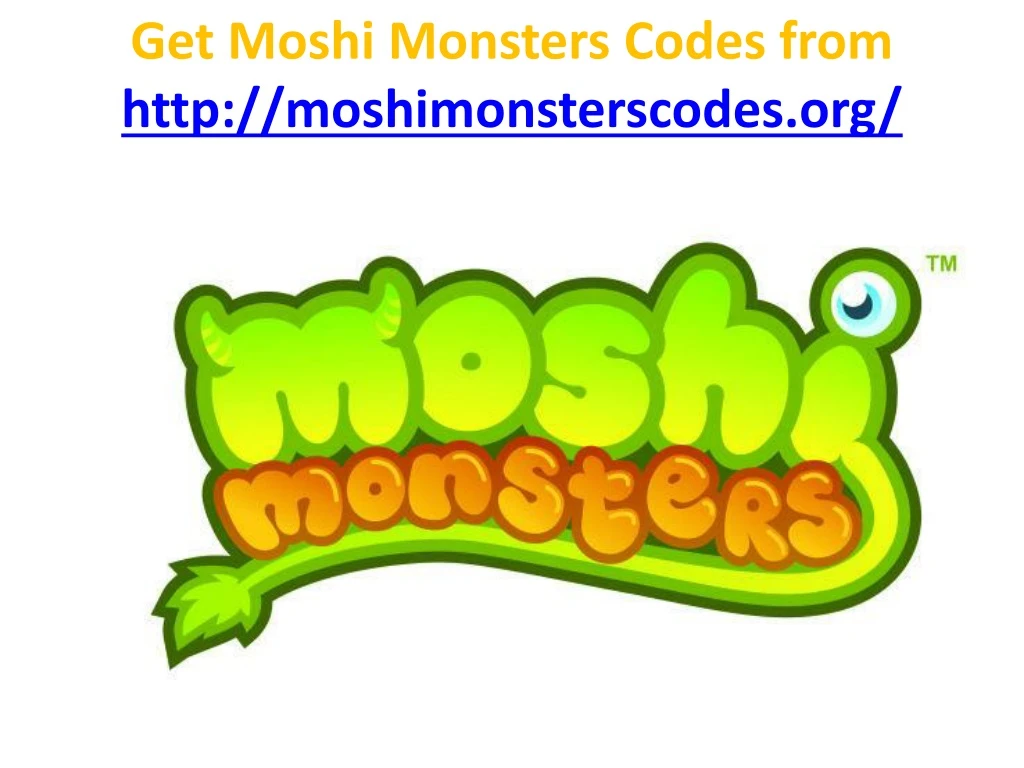 get moshi monsters codes from http moshimonsterscodes org