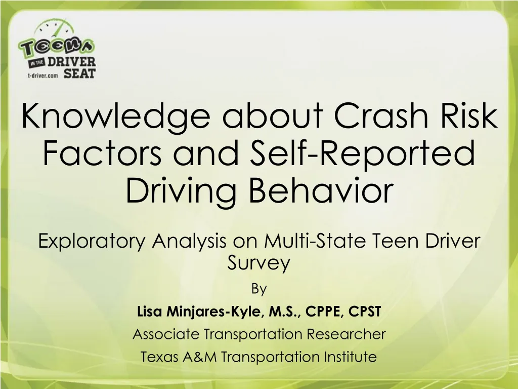 knowledge about crash risk factors and self reported driving behavior