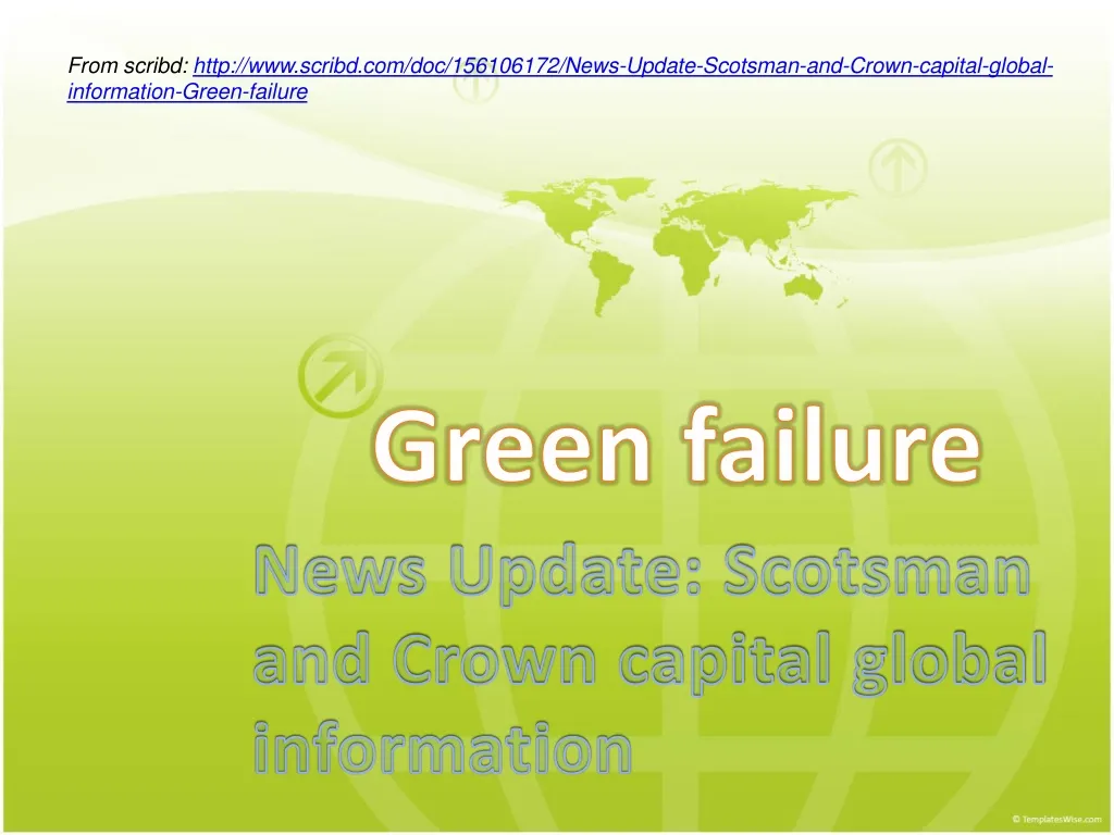 news update scotsman and crown capital global information