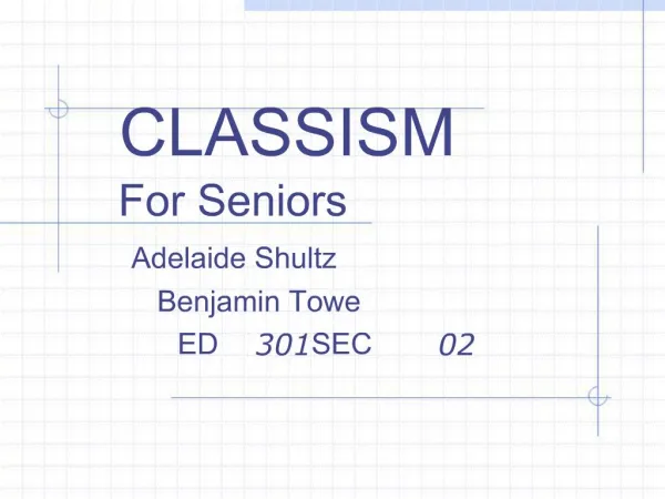 CLASSISM For Seniors