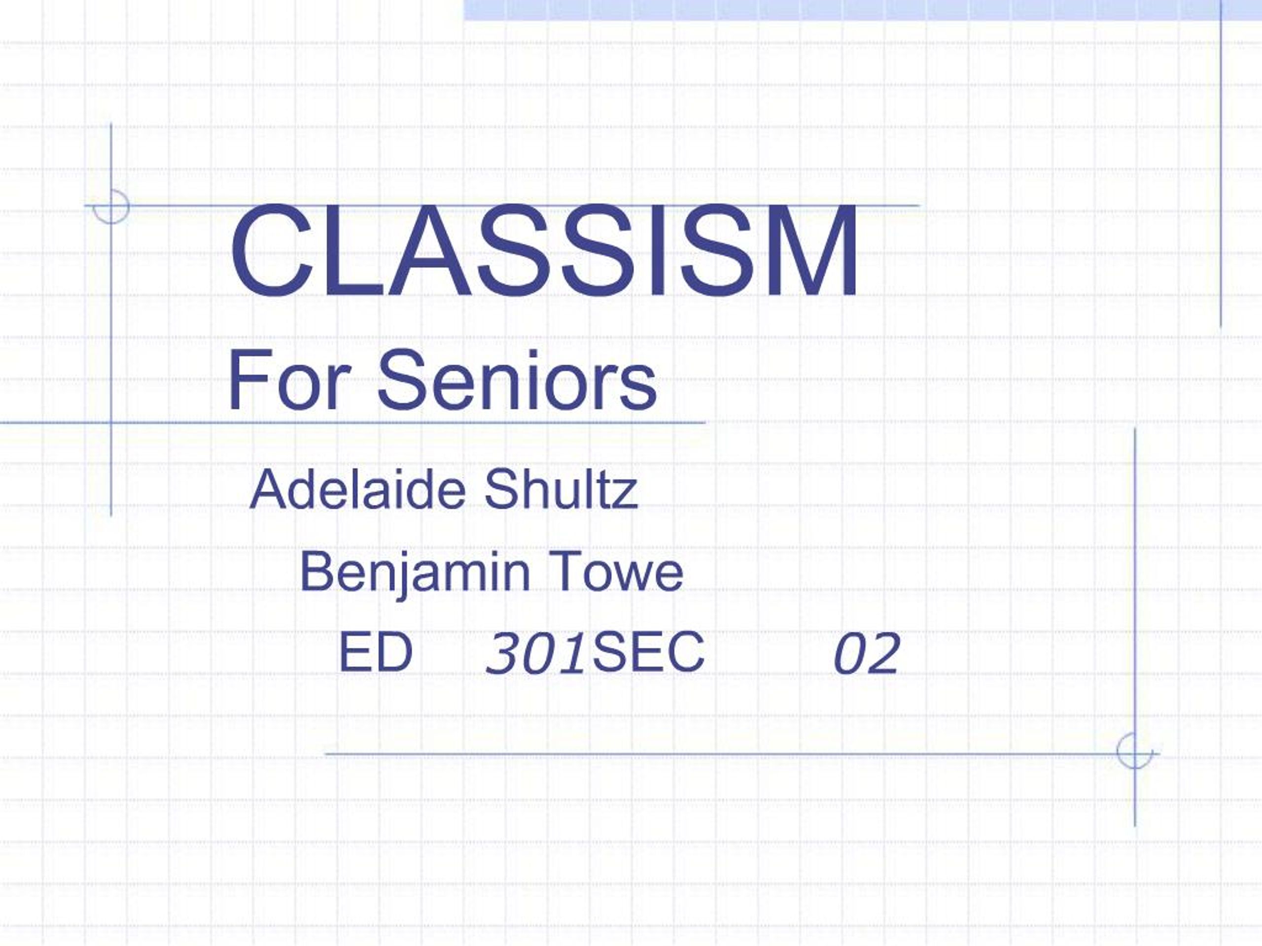 PPT - Understanding Classism: Empowering Seniors Against Social ...