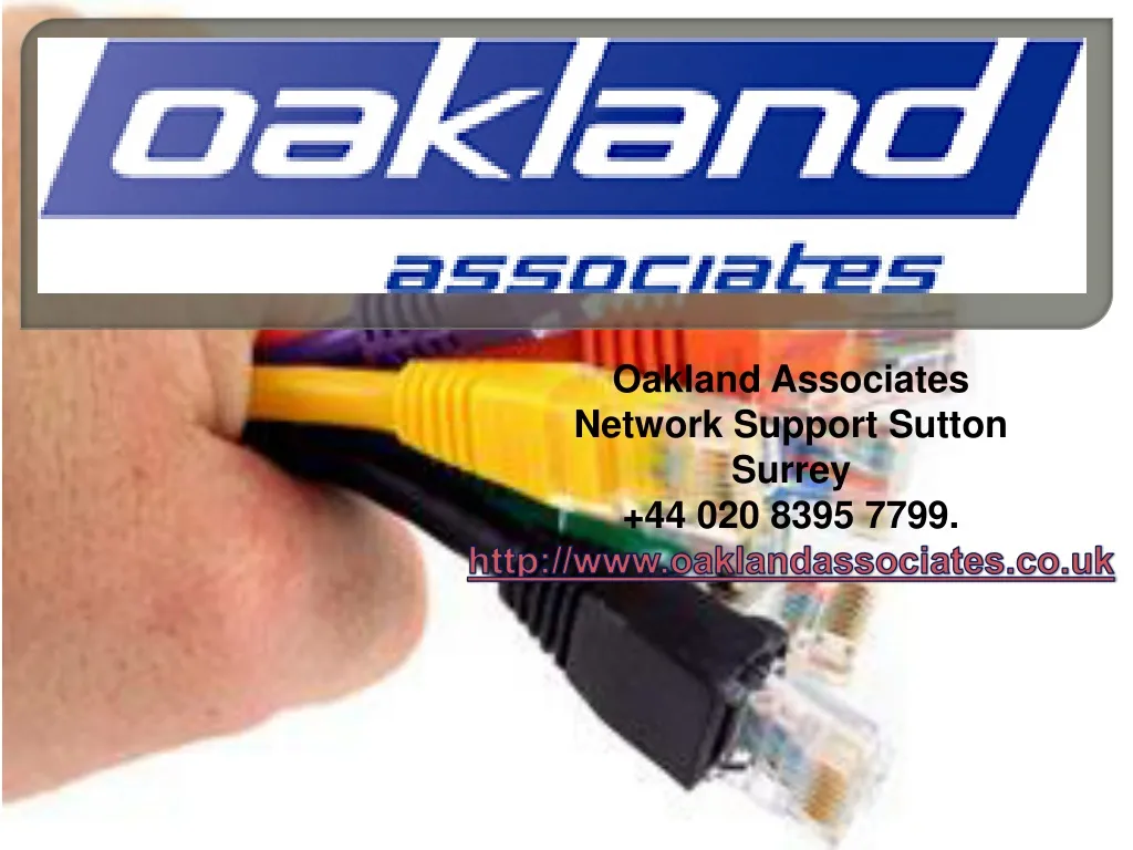 oakland associates network support sutton surrey