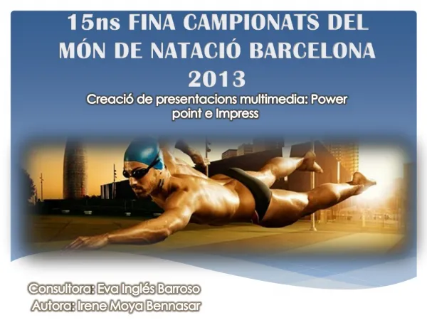 15ns FINA CAMPIONATS DEL MÓN DE NATACIÓ BARCELONA 2013