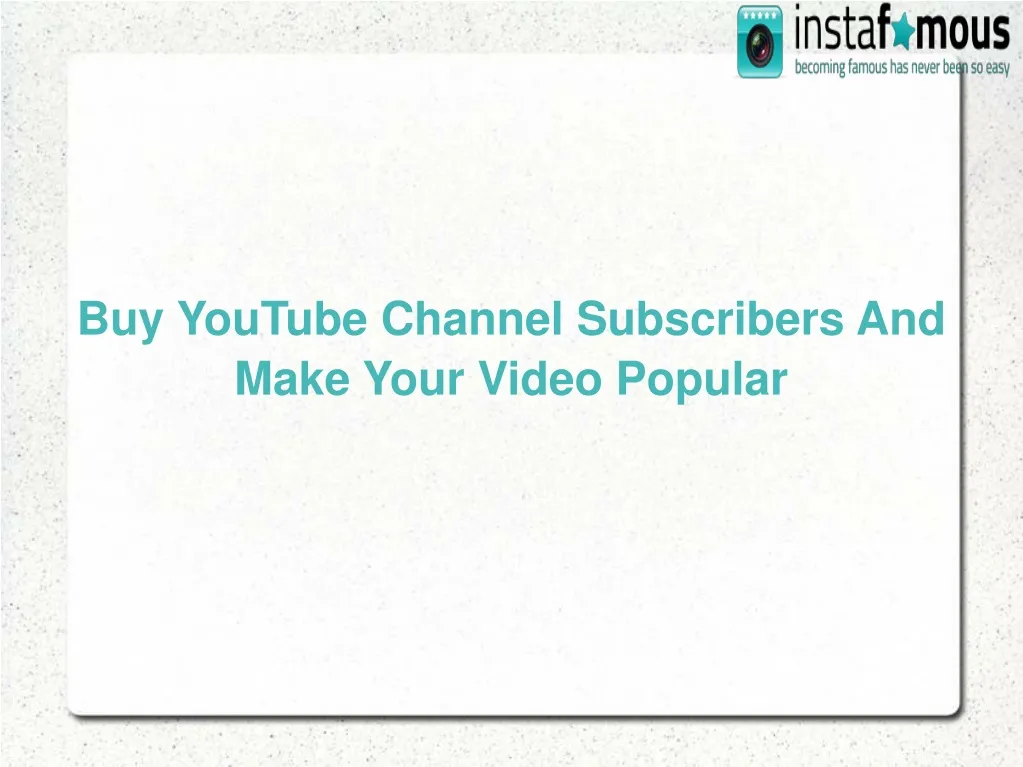 buy youtube channel subscribers and make your