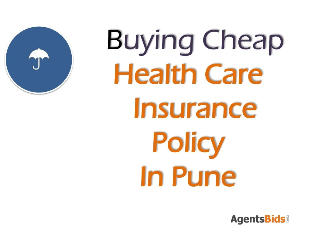 b uying cheap health care insurance policy in pune