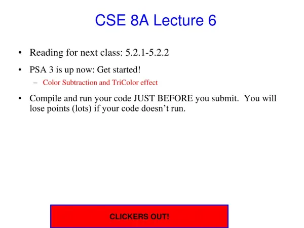 CSE 8A Lecture 6