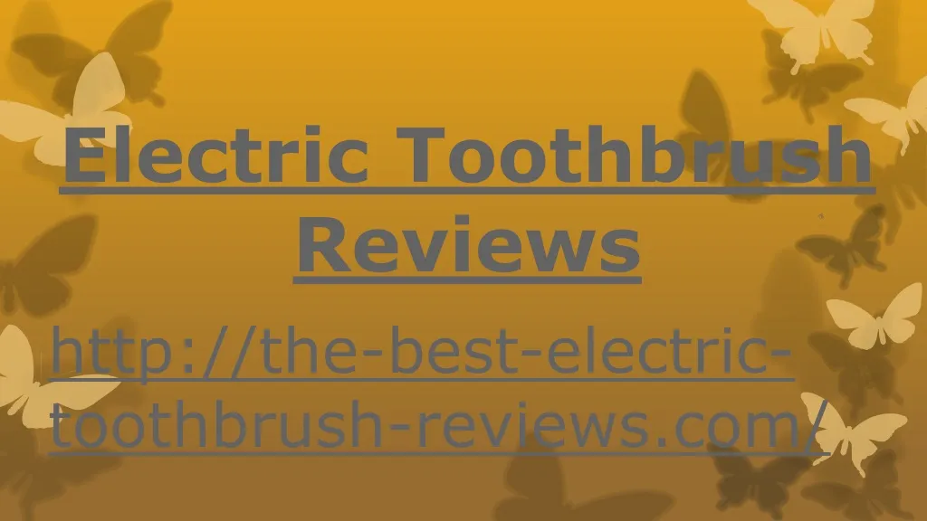 e lectric t oothbrush r eviews