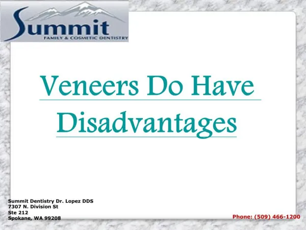 Veneers Do Have Disadvantages