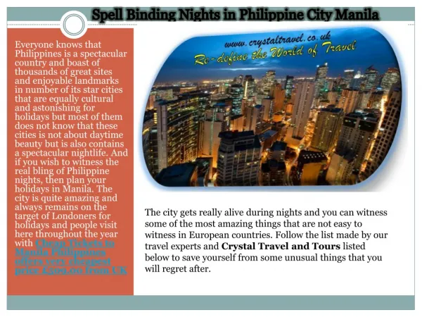 Spell Binding Nights in Philippine City Manila on very cheap