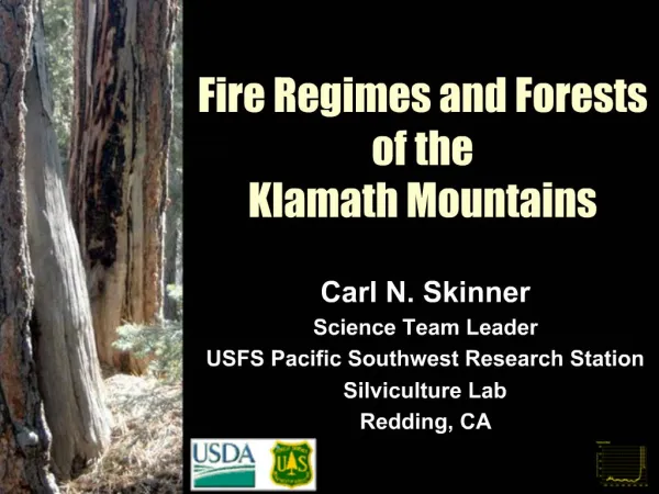 Fire Regimes and Forests of the Klamath Mountains