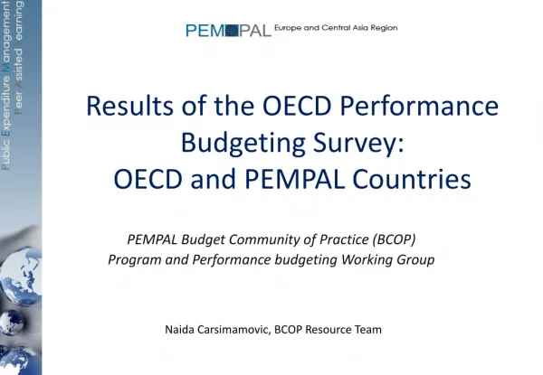 Results of the OECD Performance Budgeting Survey: OECD and PEMPAL Countries