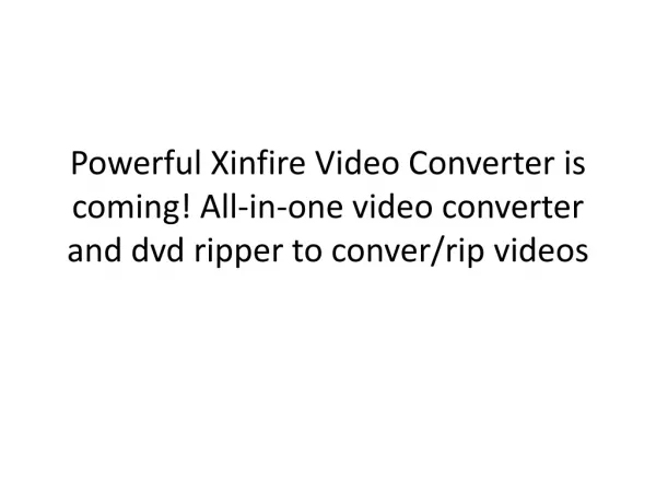 Xinfire Video Converter Pro for Mac, easy convert videos on