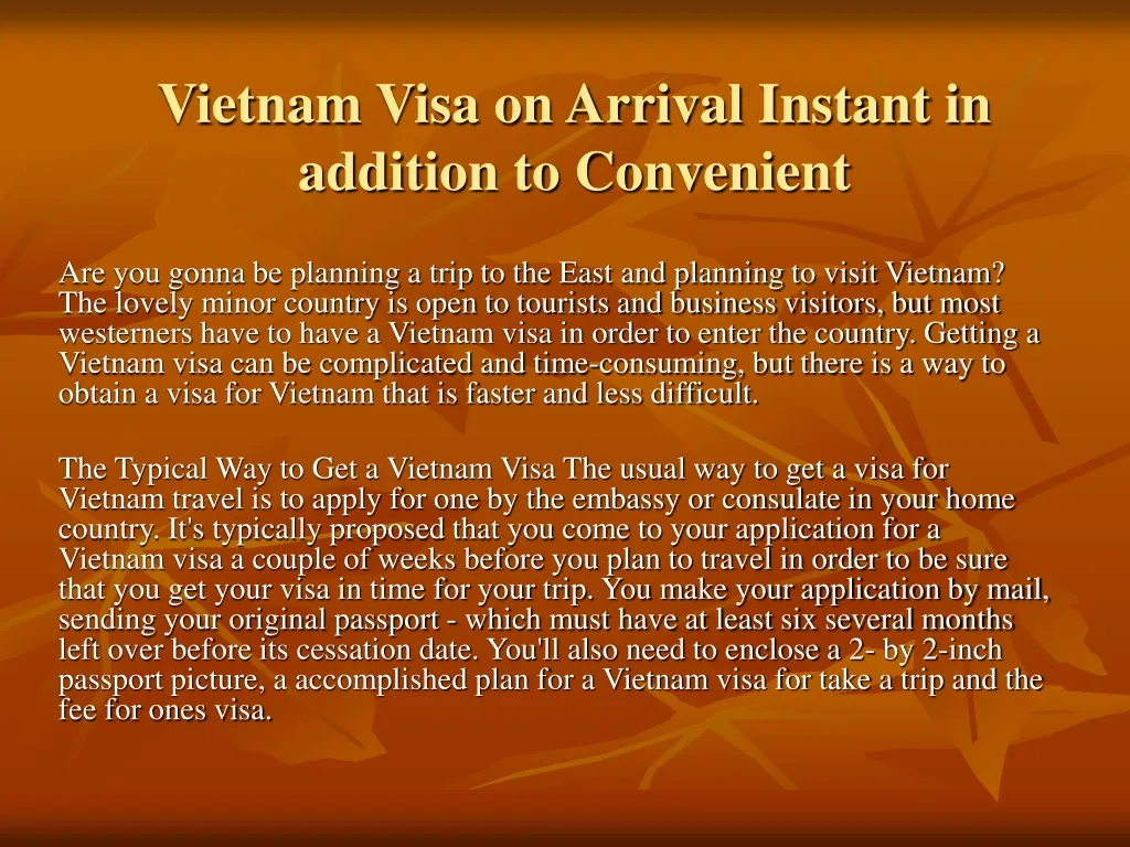 vietnam visa on arrival instant in addition to convenient