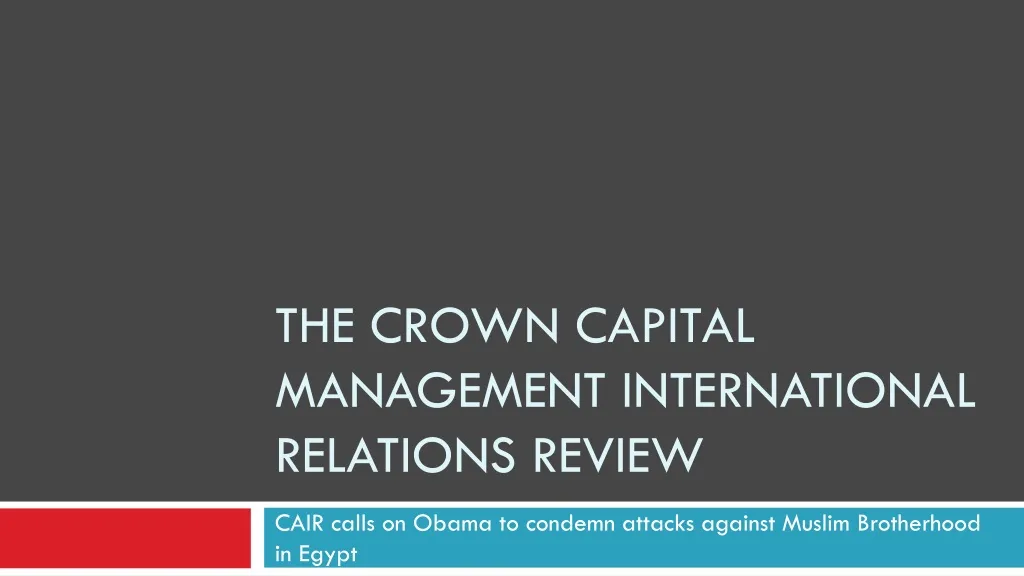 the crown capital management international relations review