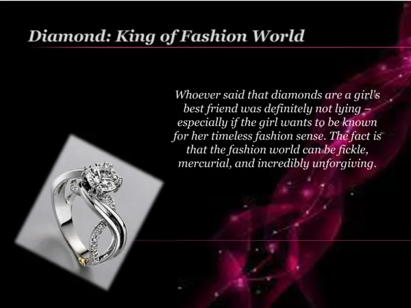 Diamond: King of fashion