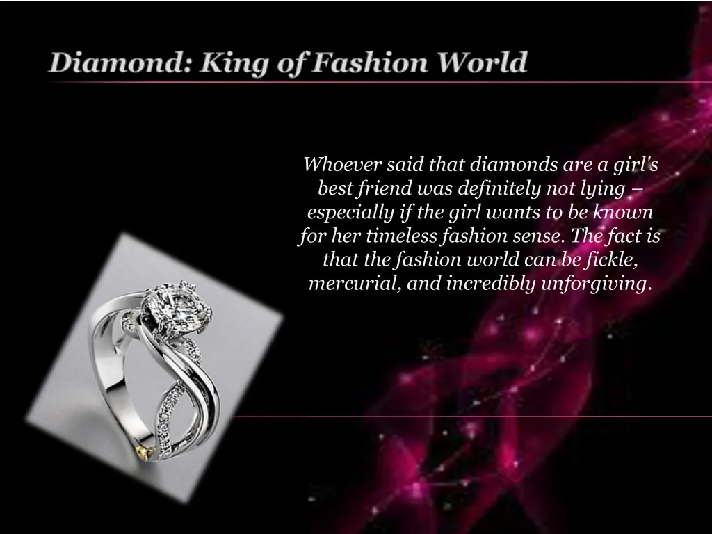 diamond king of fashion world