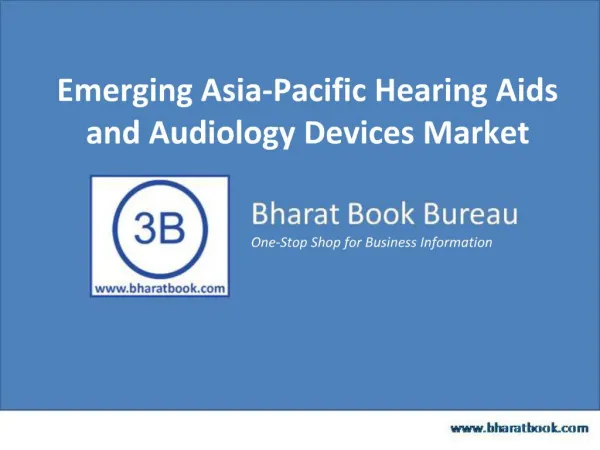Emerging Asia-Pacific Hearing Aids and Audiology Devices Ma