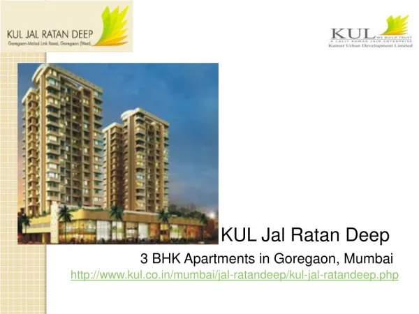 3 bhk Apartments in Goregaon, Mumbai at KUL Jal Ratan Deep