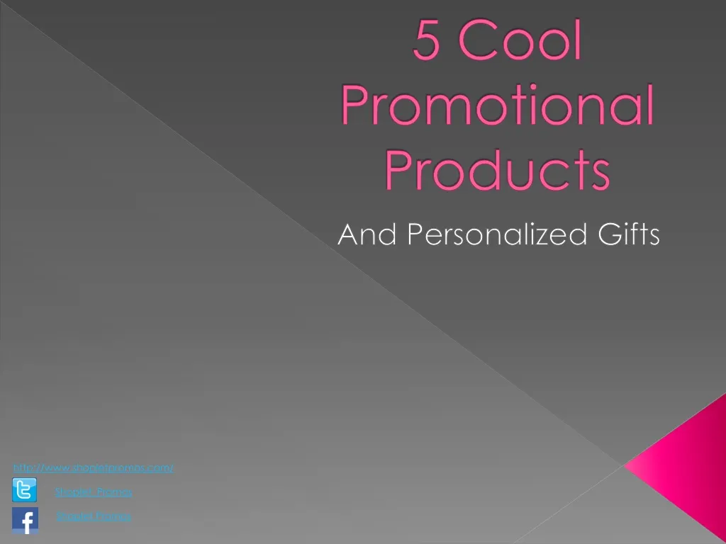 5 cool promotional products