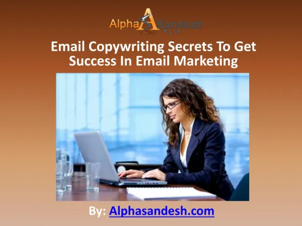 Email Copywriting Secrets To Get Success In Email Marketing