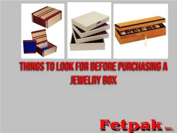 Things To Look For Before Purchasing A Jewelry Box