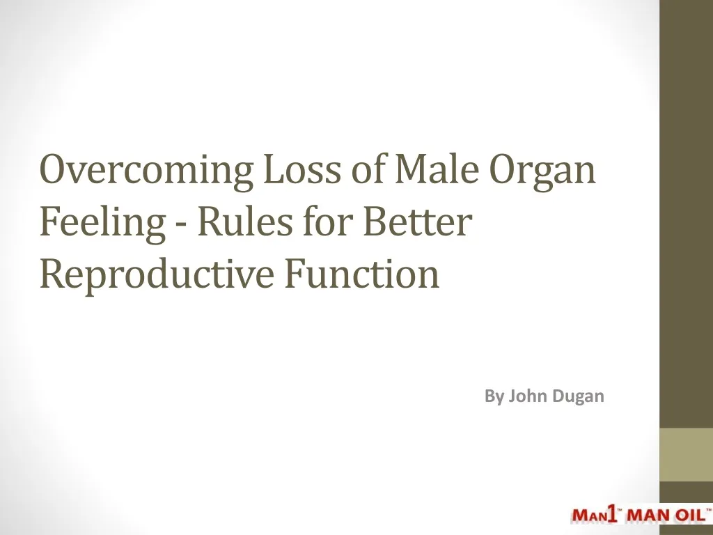 overcoming loss of male organ feeling rules for better reproductive function