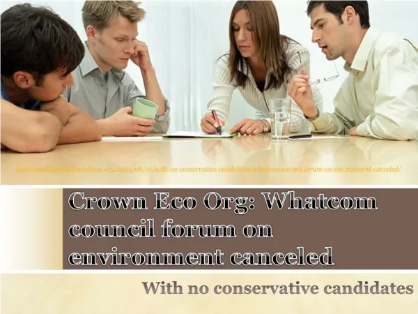 Crown Eco Org: Whatcom council forum on environment canceled