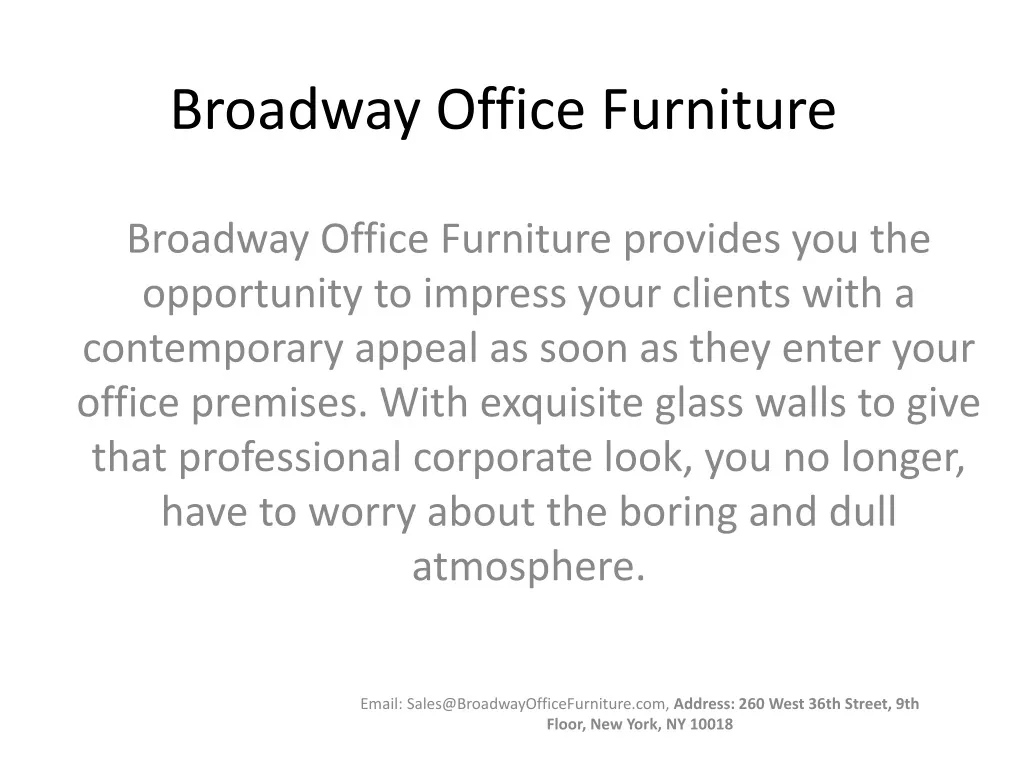 broadway office f urniture