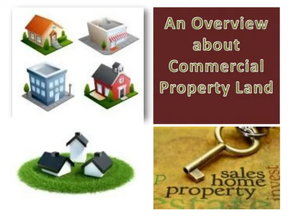 An OVerview About Commercial Land Property