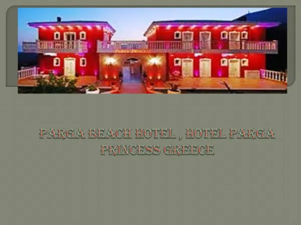 Parga Beach Hotel, Hotel Parga Princess Greece