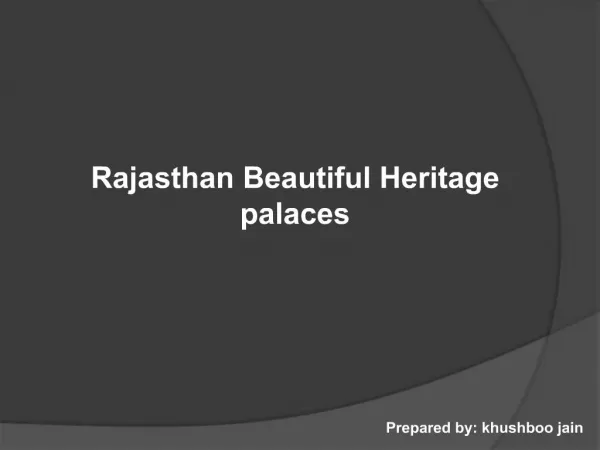 Rajasthan Beautiful Heritage Palaces