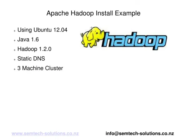 An example Hadoop Install