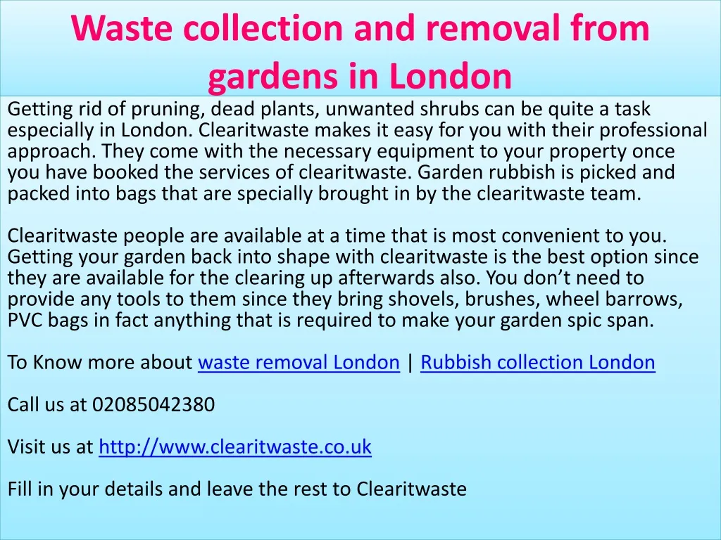 waste collection and removal from gardens in london