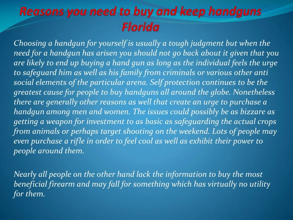 reasons you need to buy and keep handguns florida