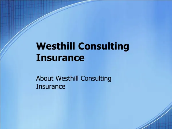 About Westhill Consulting Insurance