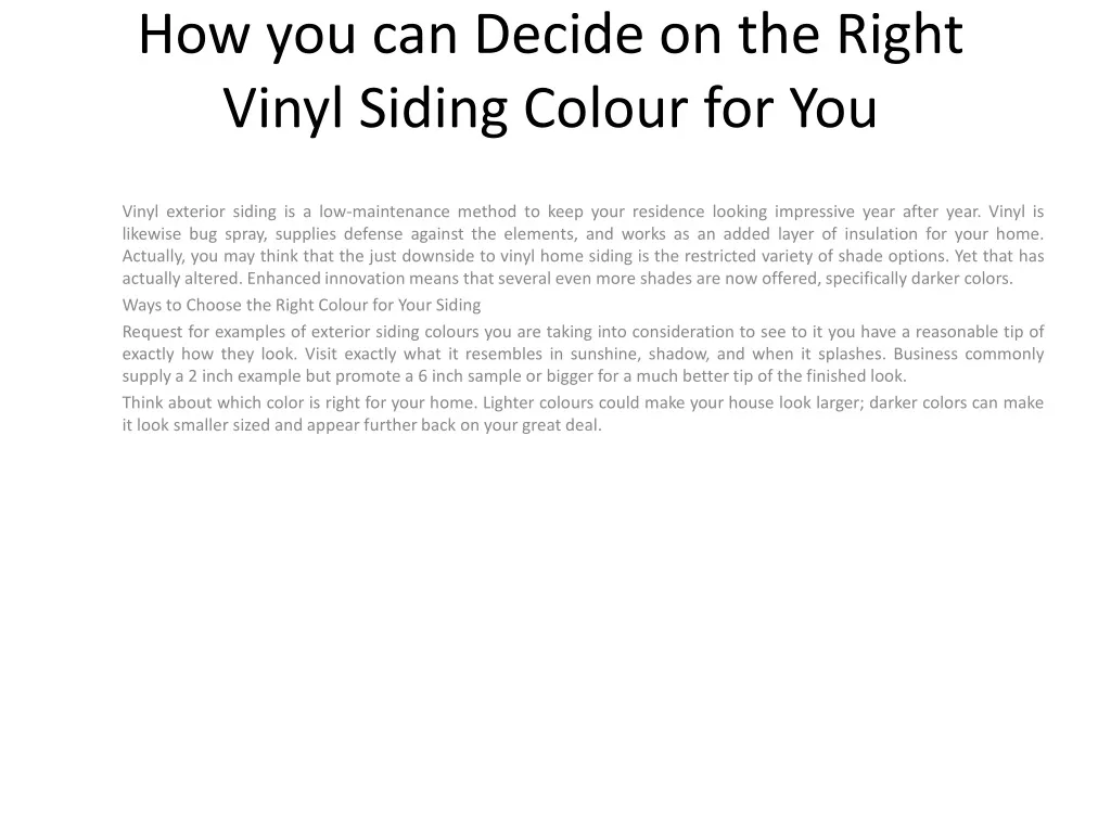 how you can decide on the right vinyl siding colour for you