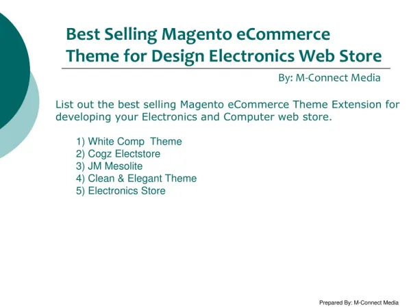 Most Popular Magento Theme Extension for Electronics and Com