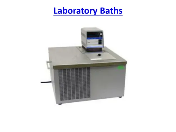 Laboratory Baths