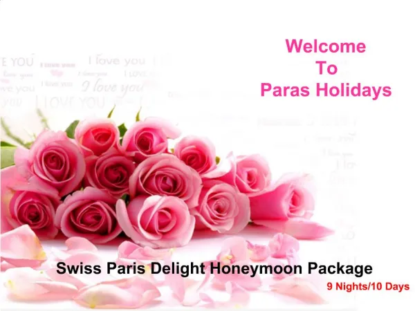 Swiss Paris Delight Honeymoon Package