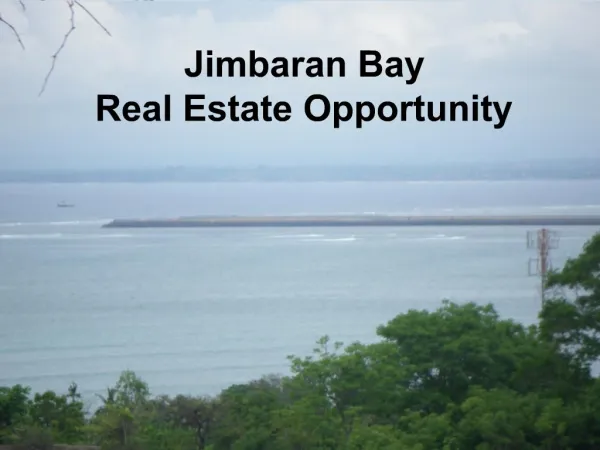 Jimbaran Bay Real Estate Opportunity