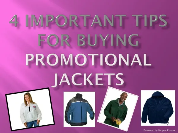 4 Important Tips For Buying Promotional Jackets