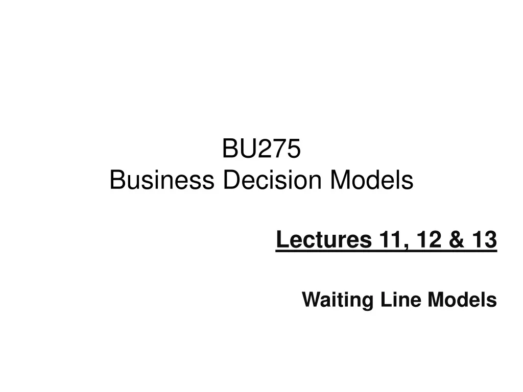 bu275 business decision models
