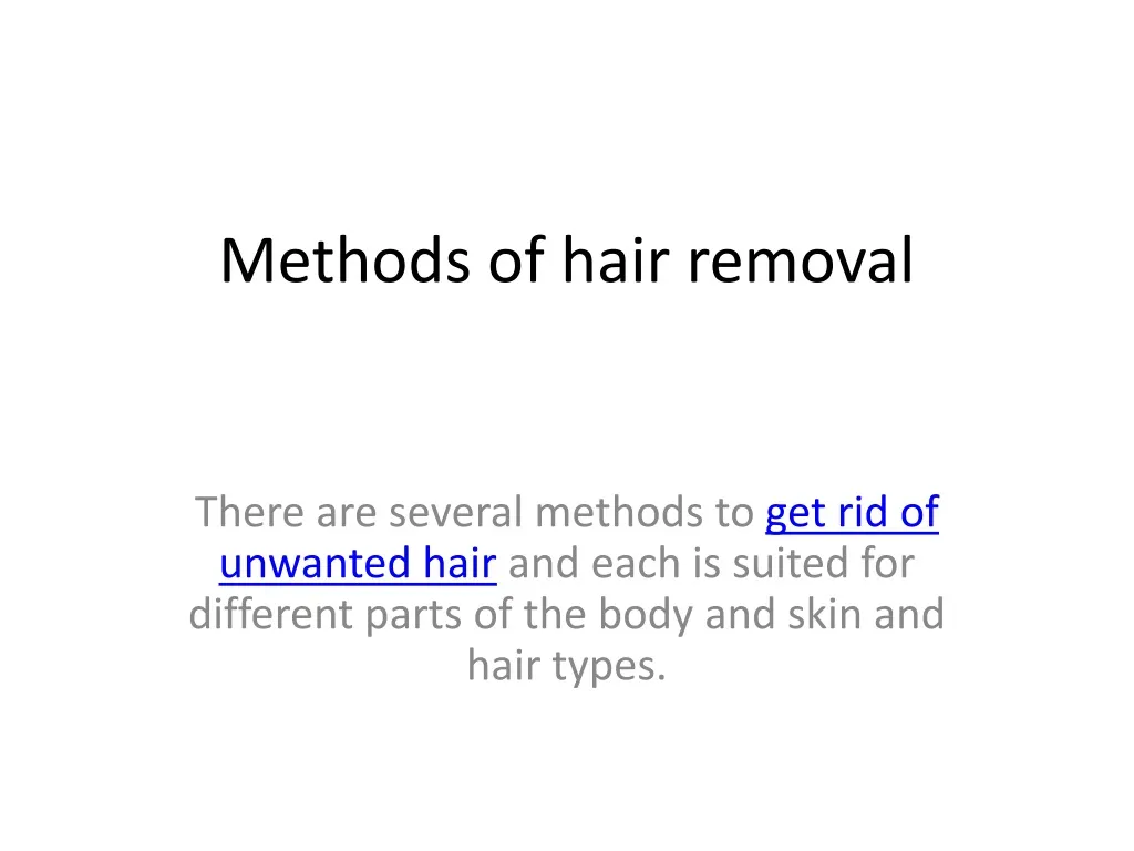 methods of hair removal